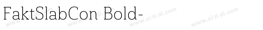 FaktSlabCon Bold字体转换